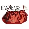 Handbags: The Power of the Purse
