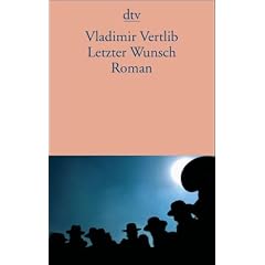 Letzter Wunsch: Roman