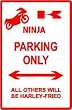 KAWASKI NINJA MOTORCYCLE PARKING * sign