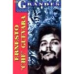 Ernesto Che Guevara (Los Grandes) book cover