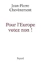 Pour l'Europe votez non !
