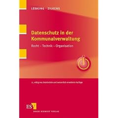 Datenschutz in der Kommunalverwaltung: Recht - Technik -  Organisation