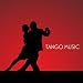 Tango Music and Tango Songs for Tango Dance