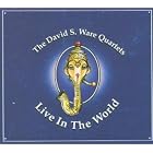 Click here to buy Live in the World by  David S. Ware .