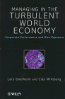 Managing in the Turbulent World Economy: Corporate Performance and Risk Exposure