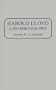 Harold Lloyd: A Bio-Bibliography (Bio-Bibliographies in the Performing Arts)