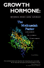 Growth Hormone, Reversing Human Aging Naturally, the Methusalah Factor