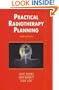 Practical Radiotherapy Planning (Hodder Arnold Publication)