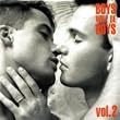Boys Will Be Boys Vol. 2