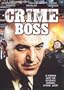 Crime Boss