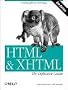 HTML and XHTML. The Definitive Guide. (HTML & XHTML: Definitive Guide)