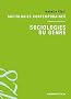 Sociologie du genre: Sociologies contemporaines