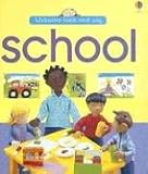 School (Usborne Look and Say)