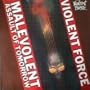 Malevolent Assault of Tomorrow