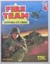 Fire Team: Modern Squad Level Command [BOX SET]