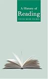 History of Reading (Reaktion Books - Globalities)