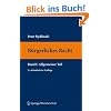 B�rgerliches Recht I. Allgemeiner Teil