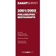 Zagatsurvey 2001/2002 Philadelphia Restaurants (Zagatsurvey: Philadelphia Restaurants)