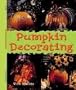 Pumpkin Decorating