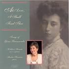 Click here to buy Ah! Love, I Shall Find Thee: Songs of Gena Branscombe by  Gena Branscombe, Kathleen Shimeta, and Martin Hennessey .