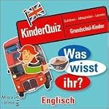 Was wisst ihr? Kinderquiz Englisch. CD: Kinderquiz zum H�ren, Mitmachen und Lernen - Simon Tunkin