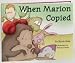  : When Marion Copied: Learning about Plagiarism