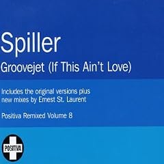 Groovejet (If This Ain't Love)