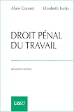 Revue Litec  / Droit pénal du travail