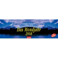 Das Mondjahr, Wochenkalender 2008 (Kalender)