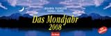 Produkt-Bild: Das Mondjahr, Wochenkalender 2008