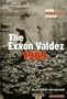 The Exxon Valdez 1989 (When Disaster Struck)