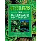 Succulents: The Illustrated Dictionary