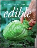 Tracey Ryder, Carole TopaliansEdible: A Celebration of Local Foods [Hardcover](2010)