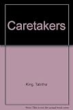 Caretakers