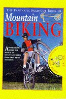 The Fantastic Fold Out Book of Mountain Biking