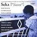 Seka Sister - Volume 1