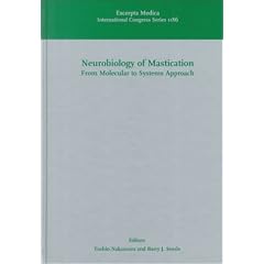 Neurobiology of Mastication