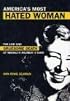 America's Most Hated Woman: The Life And Gruesome Death of Madalyn Murray O'hair