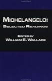 Michaelangelo: Selected Readings