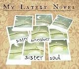 Sister Sneaker Sister Soul [7" VINYL]