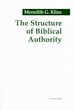 The Structure of Biblical Authority