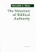 The Structure of Biblical Authority