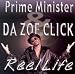 Music : Prime Minister & Da Zoe Click: Reel Life