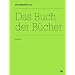 dOCUMENTA (13)Katalog I/3: Das Buch der B�cher