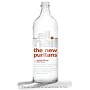 All Hail the New Puritans