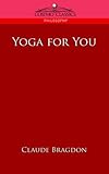 Yoga for You Knowing God: Walking through the Book of Books
