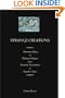 Strange Creations: Aberrant Ideas of Human Origins from Ancient Astronauts to Aquatic Apes