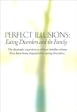 Perfect Illusions: Eating Disorders and the Family