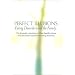 Perfect Illusions: Eating Disorders and the Family