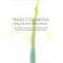 Perfect Illusions: Eating Disorders and the Family